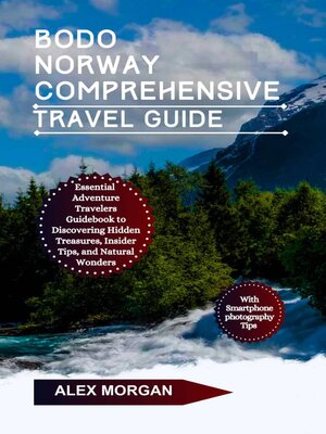 cover image of Bodo Norway Comprehensive Travel Guide